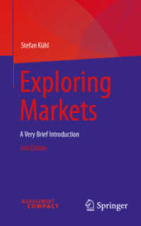 Exploring Markets : A Very Brief Introduction （2ND）