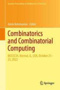Combinatorics and Combinatorial Computing : MCCCC34, Normal, IL, USA, October 21-23, 2022 (Springer Proceedings in Mathematics & Statistics)