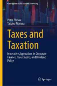 Taxes and Taxation : Innovative Approaches in Corporate Finance, Investments, and Dividend Policy (Contributions to Finance and Accounting)