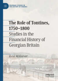 The Role of Tontines, 1750 - 1800 : Studies in the Financial History of Georgian Britain (Palgrave Studies in the History of Finance)