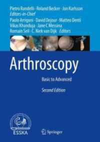 Arthroscopy : Basic to Advanced （2. Aufl.）