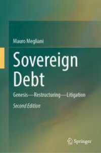 Sovereign Debt : Genesis - Restructuring - Litigation （2. Aufl.）