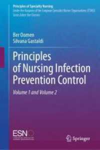Principles of Nursing Infection Prevention Control (Principles of Specialty Nursing) （2025. Approx. 600 p. 2 volume-set. 235 mm）