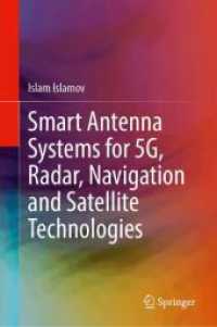 Smart Antenna Systems for 5G, Radar, Navigation and Satellite Technologies