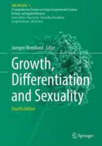 菌界　第１巻：成長、分化、雌雄性（第４版）<br>Growth, Differentiation and Sexuality (The Mycota) （4. Aufl.）