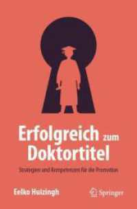 Erfolgreich zum Doktortitel : Strategien und Kompetenzen f&uuml;r die Promotion （2026. Etwa 120 S. 235 mm）