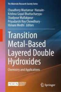 Transition Metal-Based Layered Double Hydroxides : Chemistry and Applications (The Materials Research Society Series) （2026. Approx. 500 p. 100 illus. 235 mm）