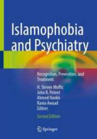 Islamophobia and Psychiatry : Recognition, Prevention, and Treatment （2. Aufl.）