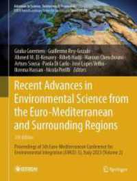 Recent Advances in Environmental Science from the Euro-Mediterranean and Surrounding Regions (Advances in Science, Technology & Innovation) （2026. Approx. 1500 p. 800 illus., 500 illus. in color. 279 mm）