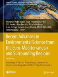 Recent Advances in Environmental Science from the Euro-Mediterranean and Surrounding Regions (Advances in Science, Technology & Innovation) （2026. Approx. 500 p. 800 illus., 500 illus. in color. 279 mm）