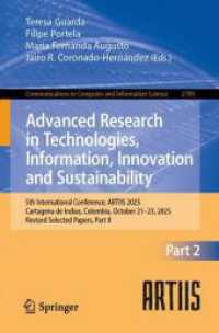 Advanced Research in Technologies, Information, Innovation and Sustainability (Communications in Computer and Information Science 2789) （2026. xx, 600 S. XX, 600 p. 235 mm）