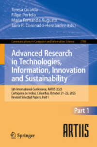Advanced Research in Technologies, Information, Innovation and Sustainability (Communications in Computer and Information Science 2788) （2026. xx, 410 S. XX, 410 p. 235 mm）