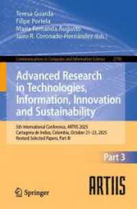 Advanced Research in Technologies, Information, Innovation and Sustainability (Communications in Computer and Information Science 2790) （2026. xx, 382 S. XX, 382 p. 235 mm）