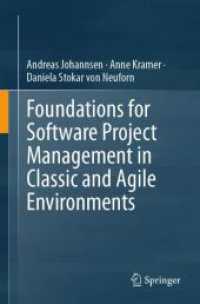 Foundations for Software Project Management in Classic and Agile Environments