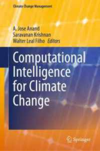 Computational Intelligence for Climate Change (Climate Change Management) （2026. Approx. 425 p. 70 illus., 10 illus. in color. 235 mm）
