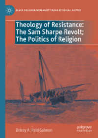 Theology of Resistance: The Sam Sharpe Revolt; The Politics of Religion (Black Religion/Womanist Thought/Social Justice) （2026. Approx. 230 p. 210 mm）