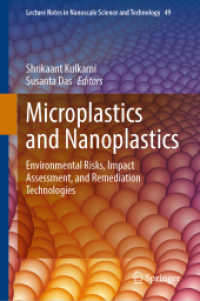 Microplastics and Nanoplastics : Environmental Risks, Impact Assessment, and Remediation Technologies (Lecture Notes in Nanoscale Science and Technology)