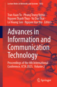 Advances in Information and Communication Technology : Proceedings of the 4th International Conference, ICTA 2025. Volume 2 (Lecture Notes in Networks and Systems)