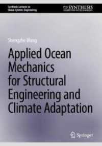 Applied Ocean Mechanics for Structural Engineering and Climate Adaptation (Synthesis Lectures on Ocean Systems Engineering)