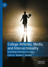 College Athletes, Media, and Intersectionality : Examining Contemporary Issues