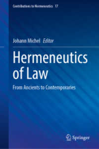 法の解釈学：古代から現代まで<br>Hermeneutics of Law : From Ancients to Contemporaries (Contributions to Hermeneutics)