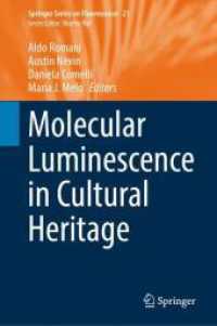 Molecular Luminescence in Cultural Heritage (Springer Series on Fluorescence)