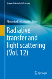 Radiative Transfer and Light Scattering (Volume 12) (Springer Series in Light Scattering)