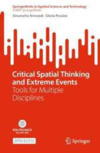 PoliMI SpringerBriefs : Critical Spatial Thinking and Extreme Events : Tools for Multiple Disciplines (SpringerBriefs in Applied Sciences and Technology)