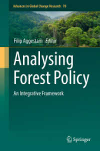 Analysing Forest Policy : An Integrative Framework (Advances in Global Change Research)