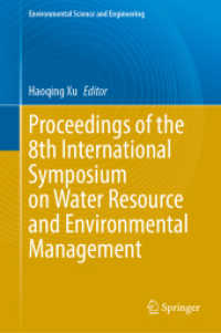 Proceedings of the 8th International Symposium on Water Resource and Environmental Management (Environmental Science and Engineering)