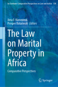 The Law on Marital Property in Africa : Comparative Perspectives (Ius Gentium: Comparative Perspectives on Law and Justice)