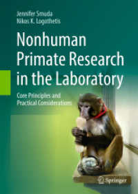 Nonhuman Primate Research in the Laboratory : Core Principles and Practical Considerations