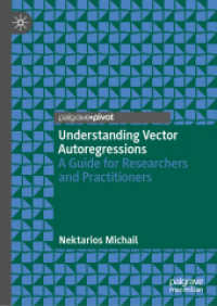 Understanding Vector Autoregressions : A Guide for Researchers and Practitioners