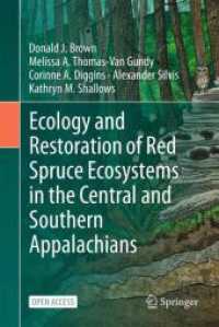 Ecology and Restoration of Red Spruce Ecosystems in the Central and Southern Appalachians