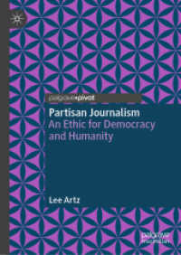 Partisan Journalism : An Ethic for Democracy and Humanity