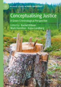 Conceptualising Justice : A Green Criminological Perspective (Palgrave Studies in Green Criminology)