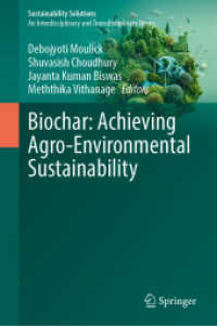 Biochar: Achieving Agro-Environmental Sustainability (Sustainability Solutions)