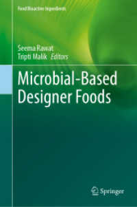 Microbial-Based Designer Foods (Food Bioactive Ingredients)