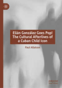 Eli&aacute;n Gonz&aacute;lez Goes Pop! The Cultural Afterlives of a Cuban Child Icon
