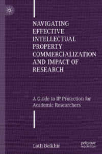 Navigating Effective Intellectual Property Commercialization and Impact of Research : A Guide to IP Protection for Academic Researchers