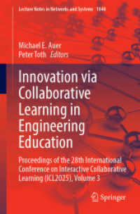 Innovation via Collaborative Learning in Engineering Education : Proceedings of the 28th International Conference on Interactive Collaborative Learning (ICL2025), Volume 3 (Lecture Notes in Networks and Systems)