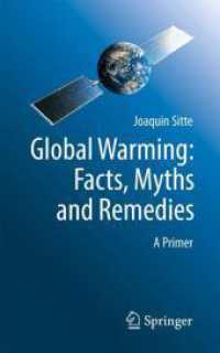 Global Warming: Facts, Myths and Remedies : A Primer