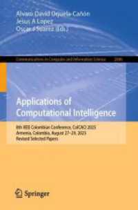 Applications of Computational Intelligence : 8th IEEE Colombian Conference, ColCACI 2025, Armenia, Colombia, August 27-29, 2025, Revised Selected Papers (Communications in Computer and Information Science)