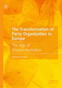 The Transformation of Party Organization in Europe : The Age of Disintermediation