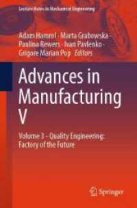 Advances in Manufacturing V : Volume 3 - Quality Engineering: Factory of the Future.DE (Lecture Notes in Mechanical Engineering)