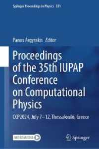 Proceedings of the 35th IUPAP Conference on Computational Physics : CCP2024, July 7-12, Thessaloniki, Greece (Springer Proceedings in Physics)