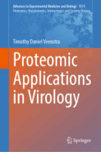Proteomics, Metabolomics, Interactomics and Systems Biology : Proteomic Applications in Virology (Advances in Experimental Medicine and Biology)
