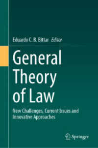 General Theory of Law : New Challenges, Current Issues and Innovative Approaches