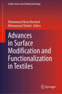 Advances in Surface Modification and Functionalization in Textiles (Textile Science and Clothing Technology)