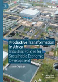Productive Transformation in Africa : Industrial Policies for Sustainable Economic Development
